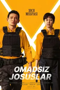 Xoch missiyasi / Omadsiz josuslar