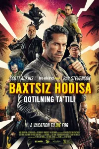 Baxtsiz hodisa 2: Qotilning ta'tili kino uzbek tilida
