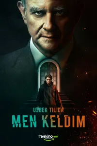 Men keldim / Men u yerda edim Netflix Triller film Uzbek tilida O'zbekcha 2022 tarjima kino 4K Ultra UHD skachat (2022) uzbek tilida HD posteri